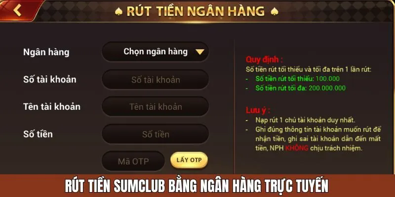 Rút tiền Sumclub bằng ngân hàng trực tuyến